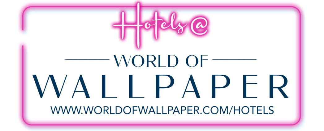 Hotels@ World of Wallpaper